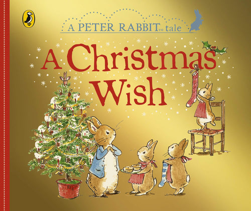 A Christmas Wish - A Peter Rabbit Tale - Baby Books at Louie Meets Lola